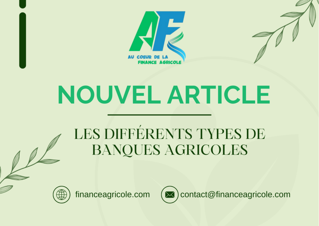 Affiche montrant Types de banques agricoles