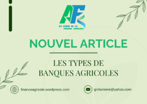 Affiche sur les types de banques agricoles